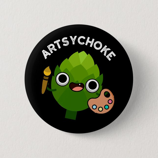 Artsychoke Funny Veggie Artichoke Pun Dark BG Button (Front)