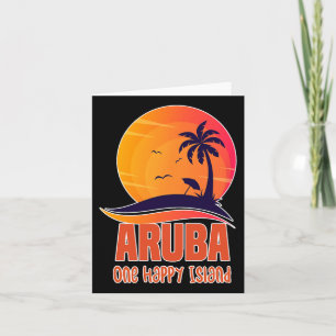 Aruba One Happy Island Beautiful Sunset Beach Card