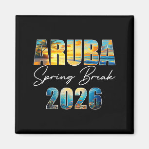Aruba Spring Break 2026 Summer Vacation Beach  Magnet