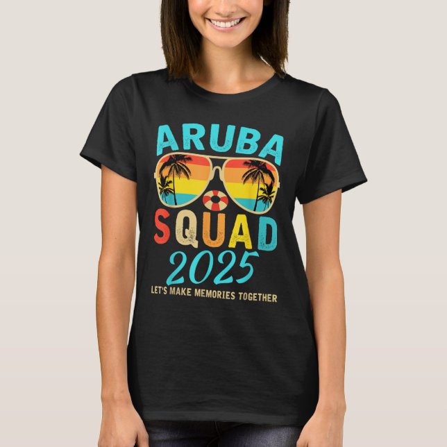 Aruba Squad 2025 Vacation Friends Family Matching  T-Shirt (Front)