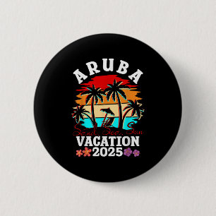 Aruba Trip 2025 Funny Cousin Friends Summer Beach Button