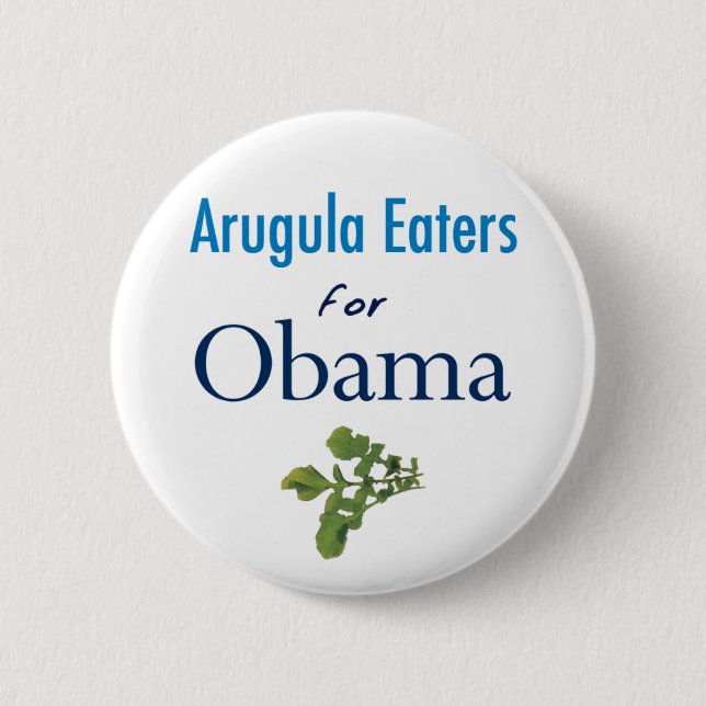 Arugula Eaters for Obama Button (Front)