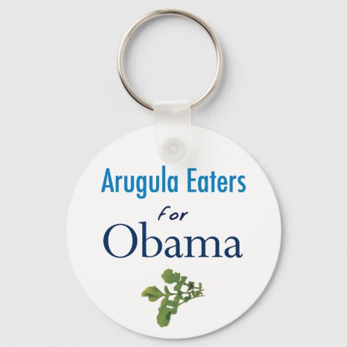 Arugula Eaters for Obama Keychain