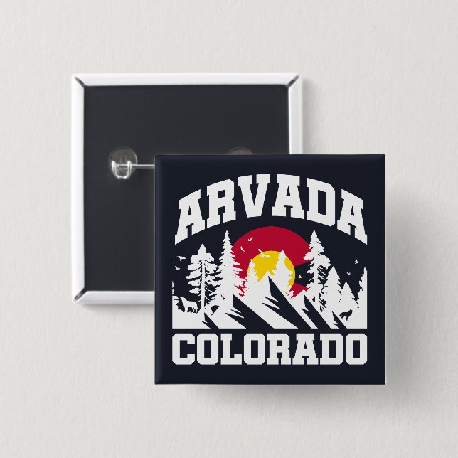 Arvada,Colorado Button (Front & Back)