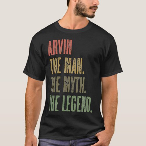 ARVIN the Man the Myth the LEGEND  FUNNY  Mens Boy T_Shirt