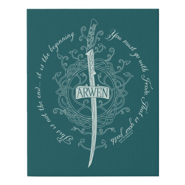 ARWEN™ Elven Sword Quote Faux Canvas Print (Front)