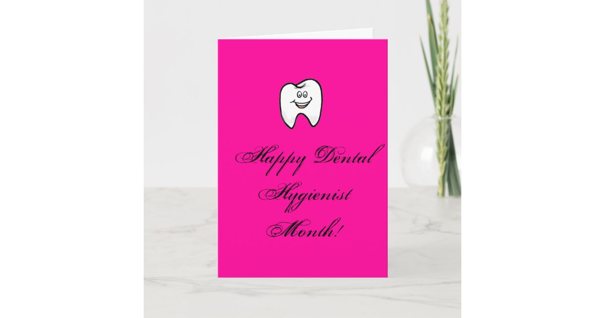 as5794, Happy Dental Hygienist Month! Card Zazzle