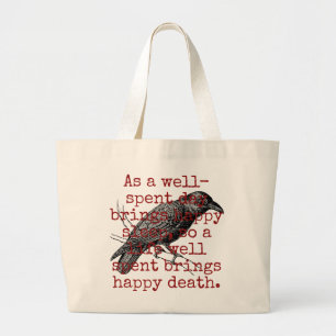 As A Well-Spent Day Brings - Death Quote Large Tote Bag
