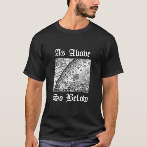 As Above So Below Alchemy Occult  T_Shirt