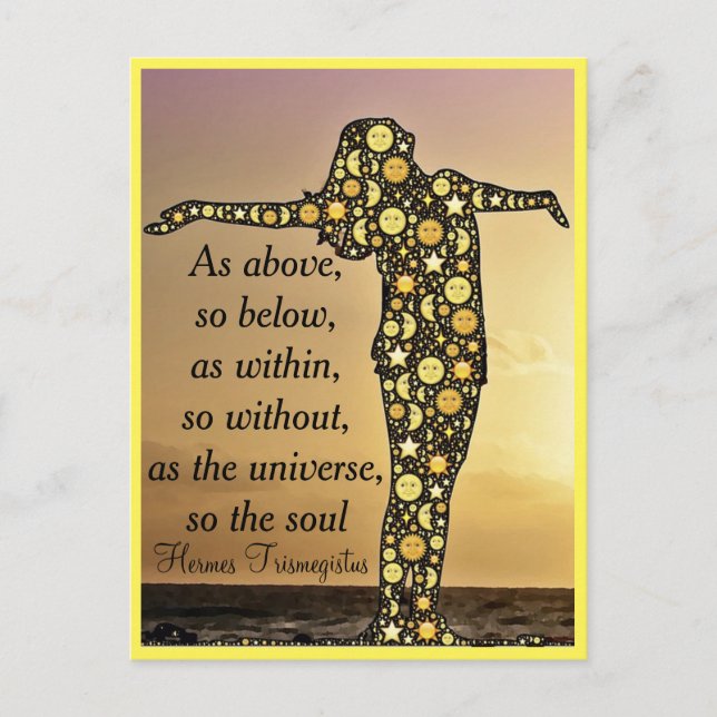 AS ABOVE, SO BELOW postcard (Front)
