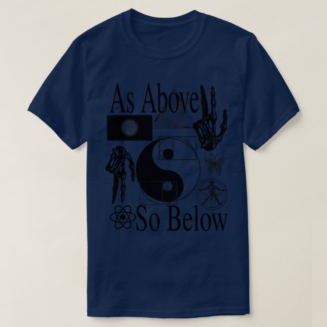 As Above So Below Psychedelic Sacred Geometry Yin  T-Shirt (Design Front)