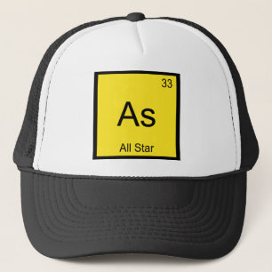 As - All Star Funny Chemistry Element Symbol Tee Trucker Hat