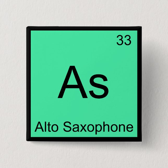 As - Alto Saxophone Funny Chemistry Element Symbol Button (Front)