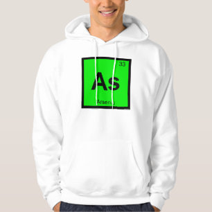 As - Arsenic Chemistry Periodic Table Symbol Hoodie