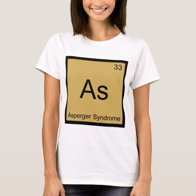 As - Asperger Syndrome Funny Chemistry Element Tee (Front)