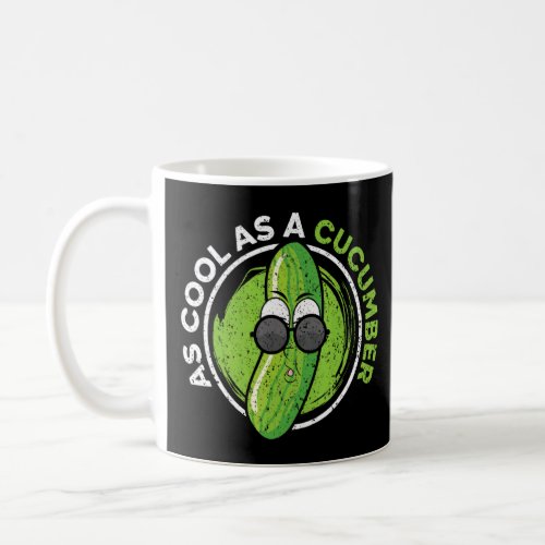 As Cool As A Cucumber Vegetable Plant Vegetarian V Coffee Mug