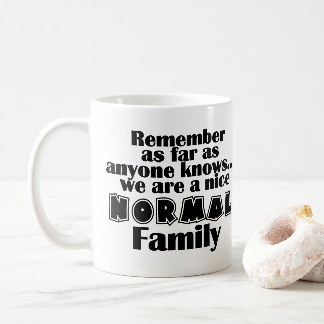As Far As Anyone know funny saying Coffee Mug (With Donut)