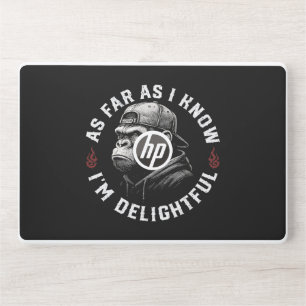 As Far As I Know I'm Delightful Funny Monkey HP Laptop Skin