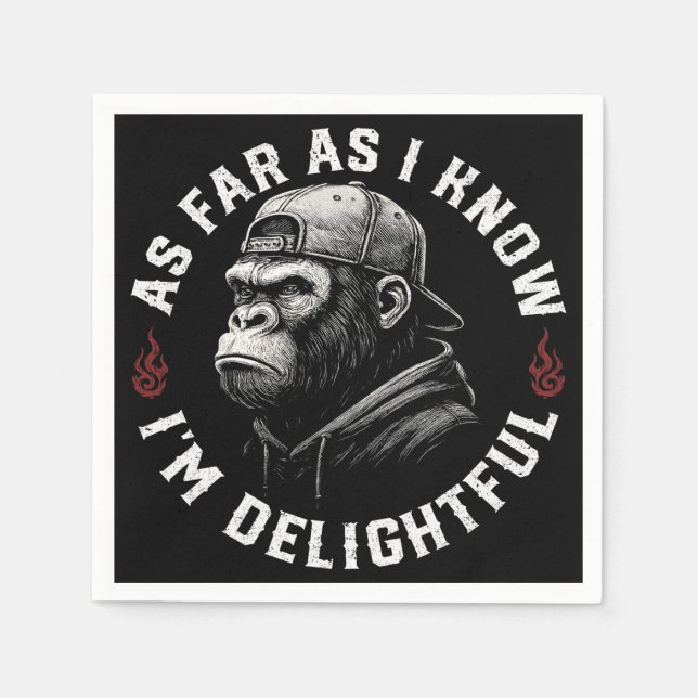 As Far As I Know I'm Delightful Funny Monkey Napkins (Front)