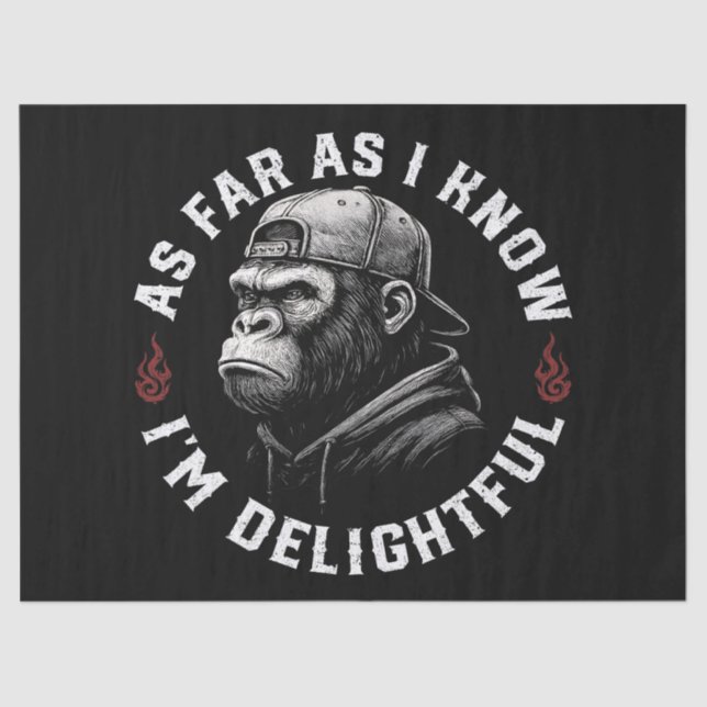 As Far As I Know I'm Delightful Funny Monkey Tissue Paper (Front)