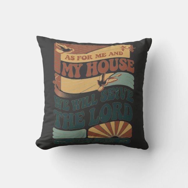 As for Me and My House" Bible Verse design Throw Pillow (Front)