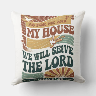As for Me and My House" Bible Verse design Throw Pillow