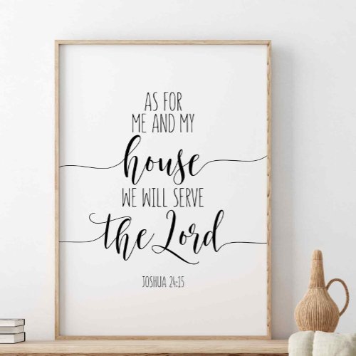 As For Me And My House  Joshua 2415 Bible Verse Poster