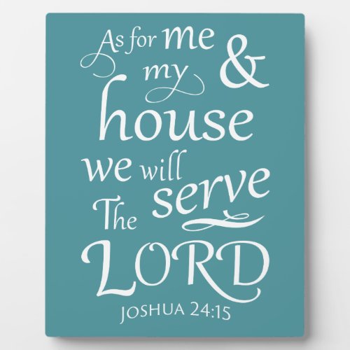 As for me and my house Joshua 2415 Plaque