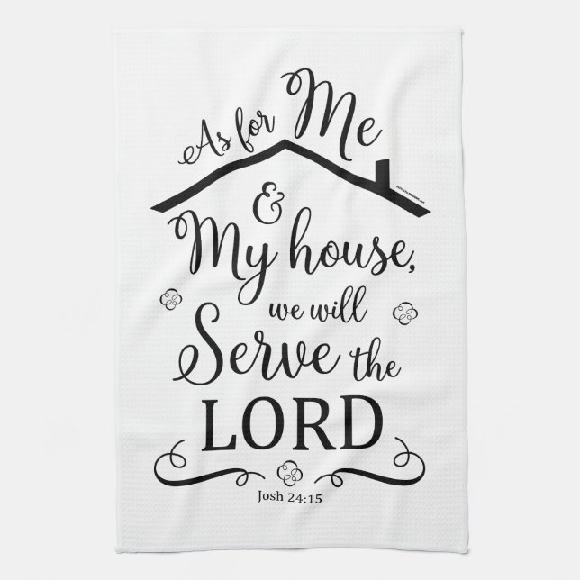 "As for me and My House" Kitchen Tea Towel (Vertical)