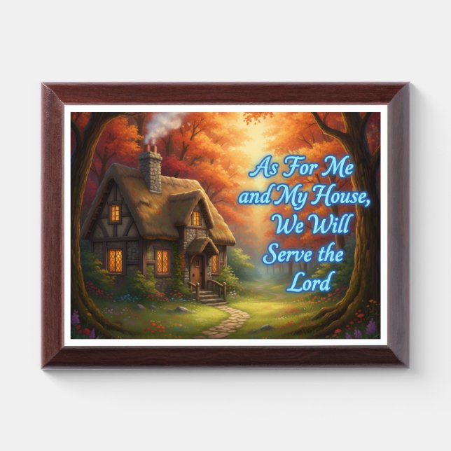 As for Me and My House Plaque (Horizontal)