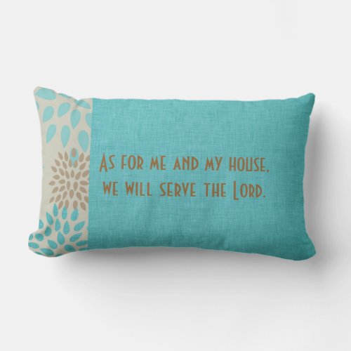 As for Me and My House Serve the Lord Scripture Lumbar Pillow