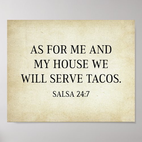 As For Me And My House We Will Serve Tacos Poster