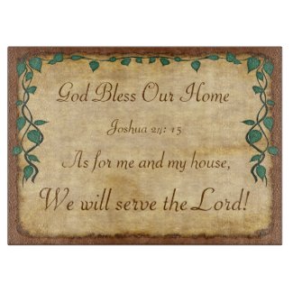 As for Me and My House, We Will Serve the Lord Cutting Boards