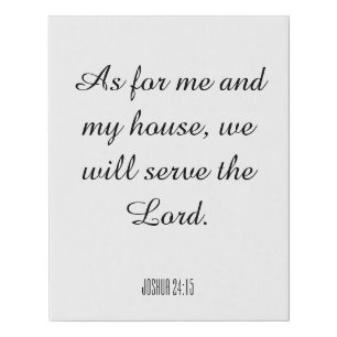 As for me and my house, we will serve the Lord Faux Canvas Print