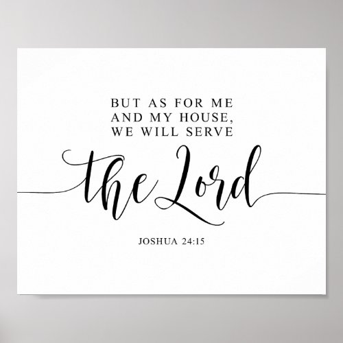 As For Me And My House We Will Serve The Lord Poster