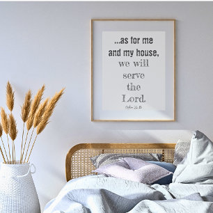 As For Me And My House We Will Serve The Lord Poster