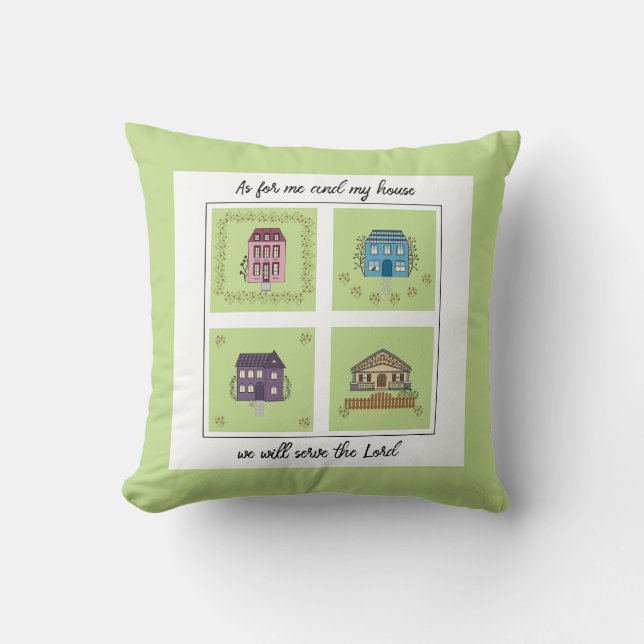 As for me and my house with cute houses throw pillow (Front)
