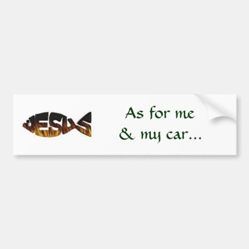 As for me my car bumper sticker