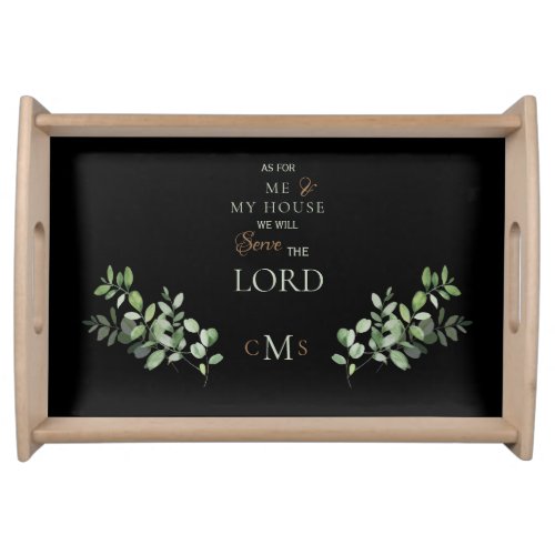 As for Me  My House Monogram Foliage Black Serving Tray