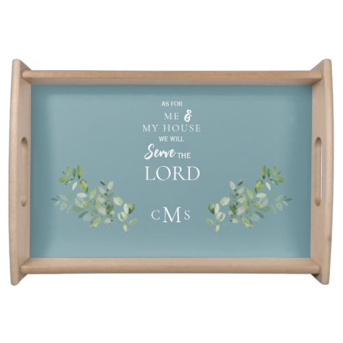 As for Me  My House Monogram Foliage Teal Serving Serving Tray