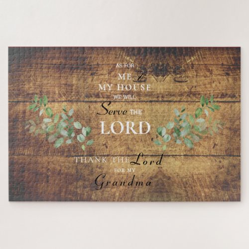As for Me  My House We will Serve the Lord  Jigsa Jigsaw Puzzle