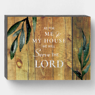 As for Me & My House We will Serve the Lord Wooden Box Sign