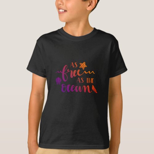 As free as the Ocean kids T_Shirt