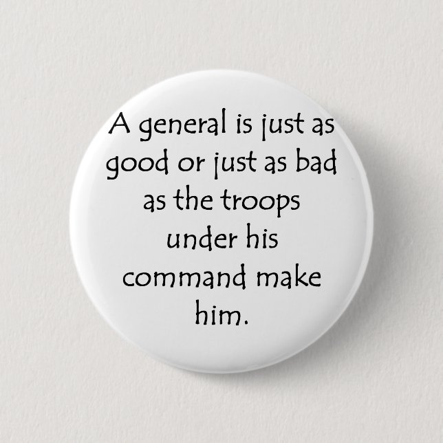 As Good As His Troops Pinback Button (Front)