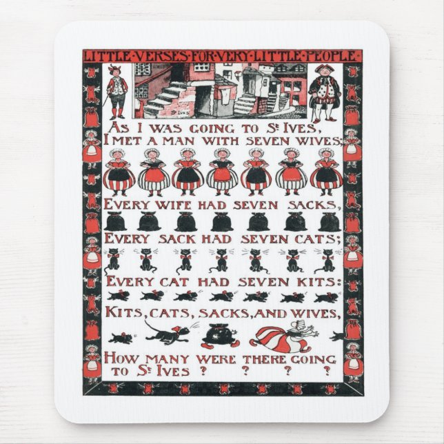 As I was Going to St Ives Mouse Pad (Front)