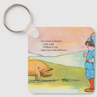 As I Went to Bonner I Met a Pig - Nursery Rhyme Keychain
