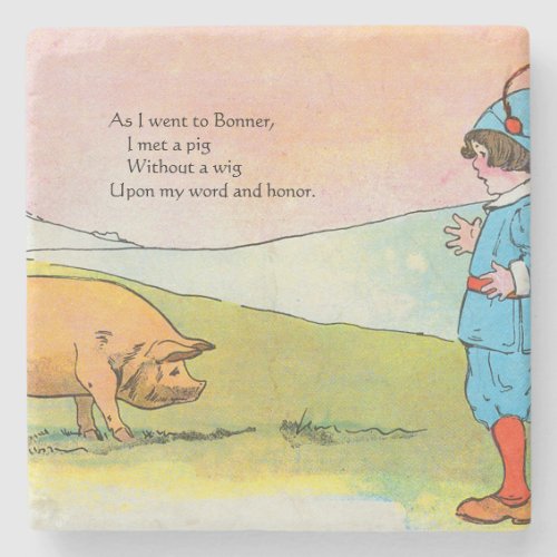 As I Went to Bonner I Met a Pig _ Nursery Rhyme Stone Coaster