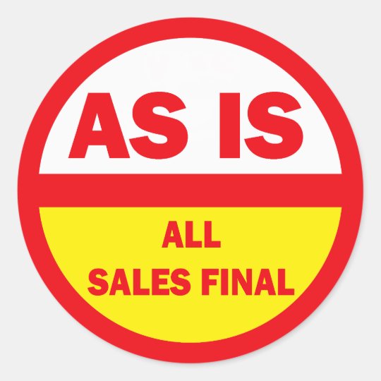 As Is All Sales Final Classic Round Sticker | Zazzle.com