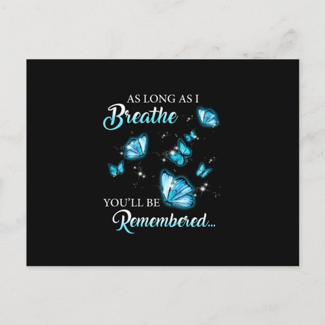 As Long As I Breath Butterfly You'll Be Remembered Announcement Postcard (Front)