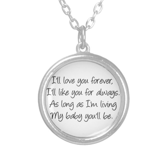 As long as I’m living my baby you’ll be Necklace (Front)